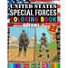 United States Special Forces Coloring Book Volume 1: Army, Navy, Marines, Air Force. Special Forces teams, weapons and vehicles.