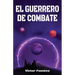 El Guerrero de Combate