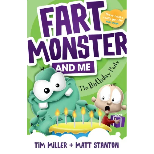 Fart Monster and Me: The Birthday Party (Fart Monster and Me, #3)