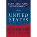 Constitutional Government in the United States