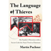 The Language of Thieves: My Family's Obsession with a Secret Code the Nazis Tried to Eliminate