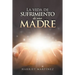 La Vida De Sufrimiento De Una Madre