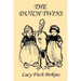 The Dutch Twins, Illustrated Edition (Yesterday's Classics)