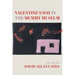 Valentine's Day in the Mummy Museum
