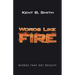 Words Like Fire: Words That Get Results