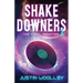 Shakedowners 2: The Vinyl Frontier