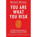 You Are What You Risk