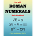 Fun with Roman Numerals Math Workbook