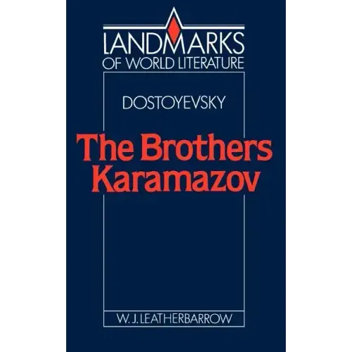 Fyodor Dostoyevsky: The Brothers Karamazov