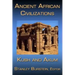 Ancient African Civilizations: Kush and Axum