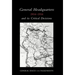 General Headquarters (German)1914-16 and Its Critical Decisions
