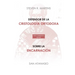Defensor de la cristología ortodoxa / Sobre la encarnación