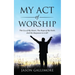 My Act of Worship