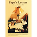 Papa's Letters: Love Via First-Class Male