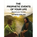 The Prophetic Events of Your Life: Beyond Your Horizon