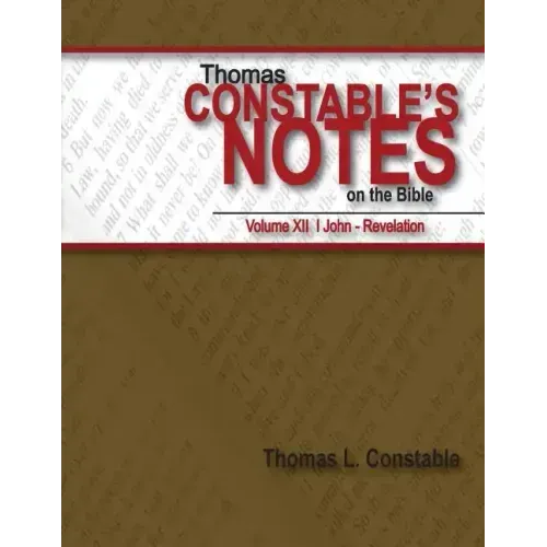 Constable's Notes on the Bible Volume XII