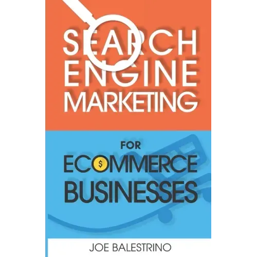 Search Engine Marketing For Ecommerce Businesses