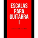 Escalas para Guitarra I