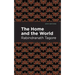 The Home and the World