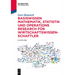 Basiswissen Mathematik, Statistik Und Operations Research Für Wirtschaftswissenschaftler