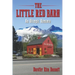 The Little Red Barn: An Olympic Romance