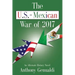The U.S.-Mexican War of 2017