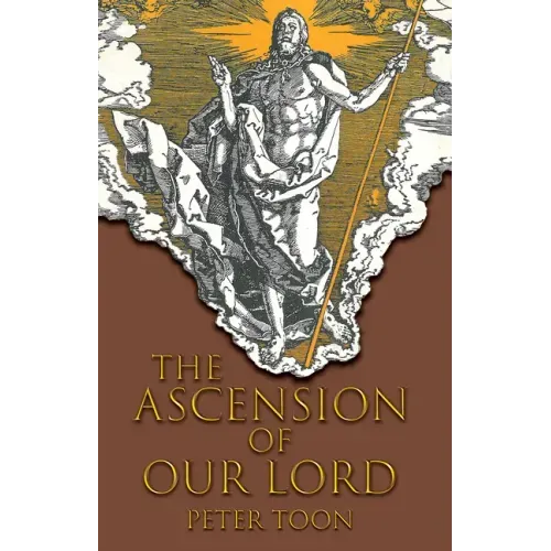 The Ascension of Our Lord