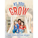 As You Grow