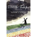 Storming the Tulips