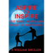 Aspire to Inspire The Ways, Means and Magic of Mentoring