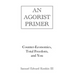 An Agorist Primer