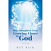 How I Benefit(Ed) from Growing Closer to God