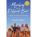 Marching to a Different Beat: A family's journey with autism