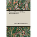 Illustrated Poems Of Oliver Wendell Holmes