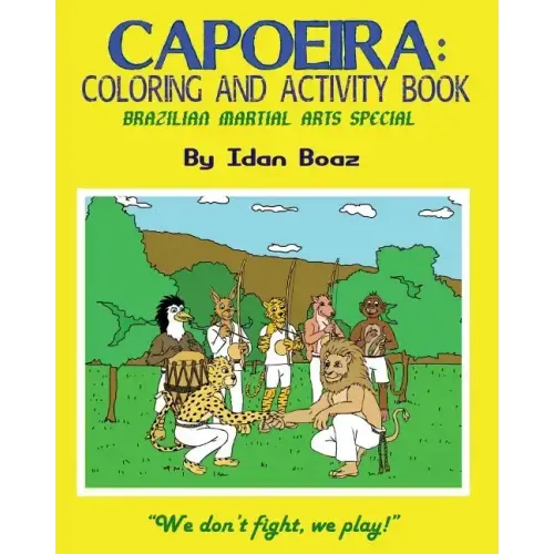 Capoeira: Coloring & Activity Book