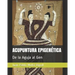 Acupuntura Epigenética: De la Aguja al Gen