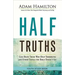 Half Truths Youth Study Book: God Helps Those Who Help Themselves and Other Things the Bible Doesn't Say