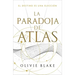 Paradoja de Atlas, La