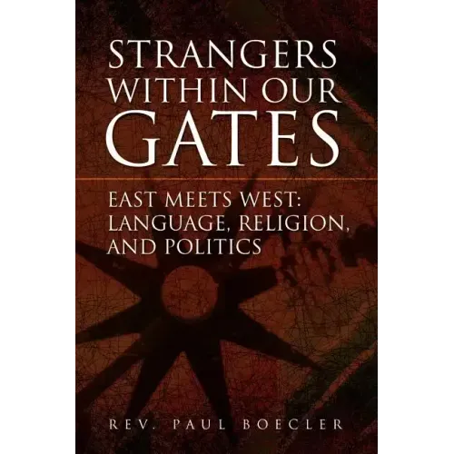 Strangers Within Our Gates