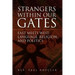 Strangers Within Our Gates