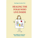 Healing the Folks Who Live Inside: How EMDR Can Heal Our Inner Gallery of Roles