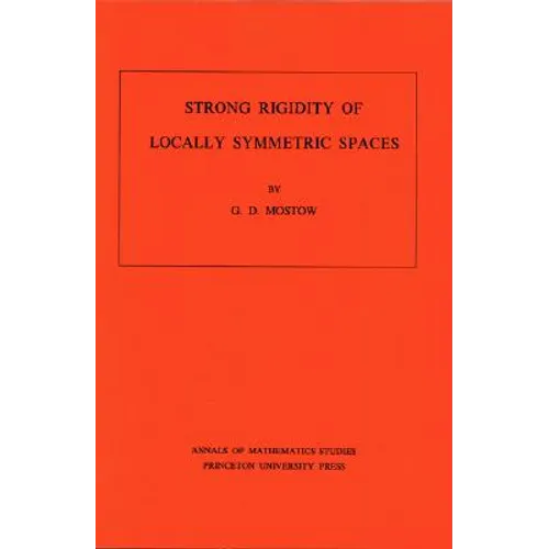 Strong Rigidity of Locally Symmetric Spaces
