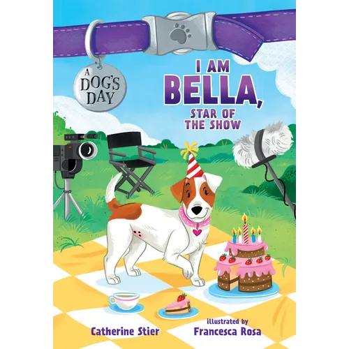 I Am Bella, Star of the Show: Volume 4