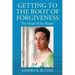 Getting to the Root of Forgiveness: The Heart of the Matter