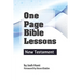 One Page Bible Lessons: New Testament