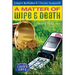 A Matter of Wife & Death
