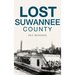 Lost Suwannee County