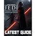 Star Wars Jedi Fallen Order-LATEST GUIDE: Walkthrough, Strategy, Tips and Tricks and A Lot More!