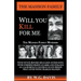 Will You Kill For Me