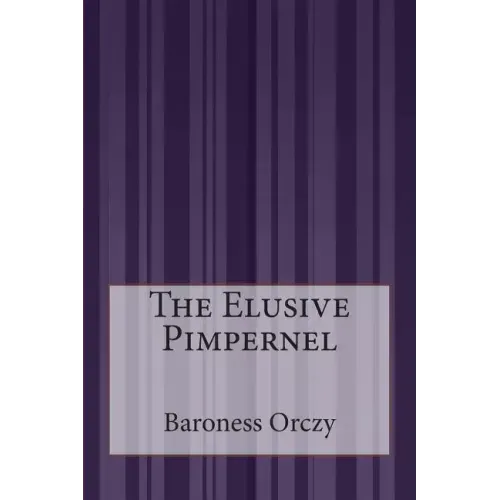 The Elusive Pimpernel